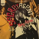 Tony Allen - Secret Agent