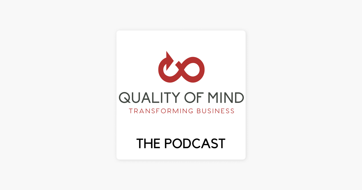 Quality Of Mind Transforming Business All About Change An - 