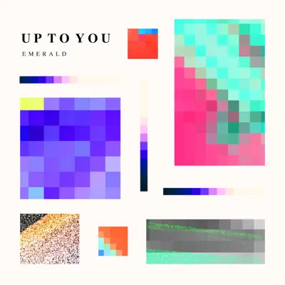 Up To You - Single - Emerald