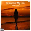 Sunset of My Life (Remixes) - EP album lyrics, reviews, download