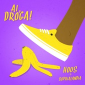 Ai, Droga! (feat. Sophialandia) artwork