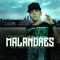 Malandres (feat. Vandalic & Carlos Blanco) - Cayar the little king lyrics