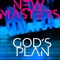 God's Plan (feat. Sullivan Fortner) - New Masters lyrics