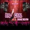 Bad Gyal - Single