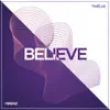 Stream & download Believe - Single