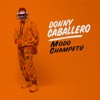 Donny Caballero - Modo Champetú