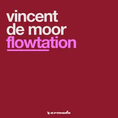 Flowtation - Single by Vincent de Moor album reviews, ratings, credits