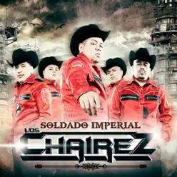 Soldado Imperial - Los Chairez