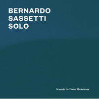 Bernardo Sassetti - Solo artwork