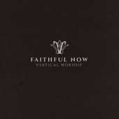 Faithful Now (Single Version) artwork
