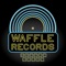 At Your Service - Waffle House Records lyrics