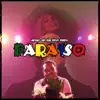 Paraíso (feat. Feefa) - Single album lyrics, reviews, download