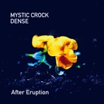 Mystic Crock & Dense - Magma Chamber