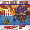 Don't Mess Around with Me - Single