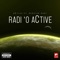 Radioactive (feat. Redstar Radi) - aCtive lyrics