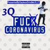 Fucc Coronavirus - Single