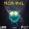 Normal (feat. Jinka Beval) - LostBoysMadeIt lyrics