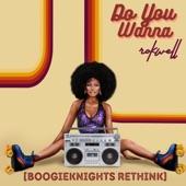 Do You Wanna (BoogieKnights ReThink) artwork