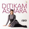 Ditikam Asmara - Single