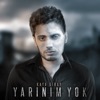 Yarınım Yok - Single