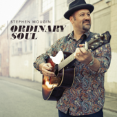 Ordinary Soul - Stephen Mougin