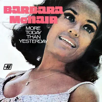 More Today Than Yesterday - Barbara McNair More Today Than Yesterday - Barbara McNair