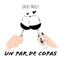 Un Par de Copas - Jardy Males lyrics