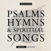 Psalms Hymns & Spiritual Songs (Radio Remasters)