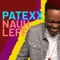 Nauh Leff - Patexx lyrics