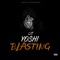 Blasting - Lit Yoshi lyrics