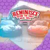 Reminisce (feat. Neal Sosa) - Single album lyrics, reviews, download