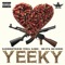 Yeeky - Godspeed tha Gr8 & Supa Suede lyrics