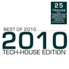 Best of 2010 - Tech-House Edition