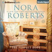 The Perfect Hope: Inn BoonsBoro Trilogy, Book 3 (Unabridged) - Nora Roberts