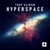 Hyperspace - Single album lyrics, reviews, download