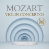 Mozart: Violin Concertos