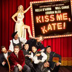 Kiss Me Kate (2019 Broadway Cast Recording) - Cole Porter