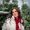 Christmas With You - Single