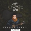 Leandro Borges - Sempre Esteve Aqui (Playback)
