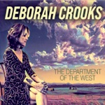 Deborah Crooks - Let the River Do the Running