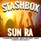 Sun Ra (feat. Dean Palermo & Joel Lovett) - Stashbox lyrics