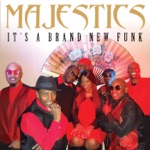 Majestics - It's a Brand New Funk