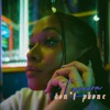 Don't Phone by Tamera iTunes Track 1