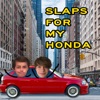 Slaps for My Honda - EP