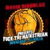 Radio Diabolus Fuck the Mainstream Sampler