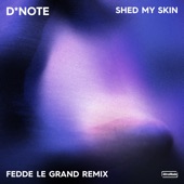 Shed My Skin (Fedde Le Grand Remix) artwork