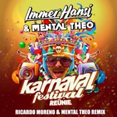 Karnaval Festival Reünie (Ricardo Moreno and Mental Theo Remix) artwork