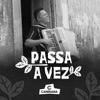 Passa a Vez - Single