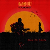 Pollito Cruel (feat. Poncho K) artwork