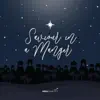 Saviour in a Manger - Single album lyrics, reviews, download